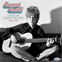 Sammi Smith - Looks Like Storymy Weather 1969-1976