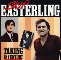 Skip Easterling - Taking Inventory