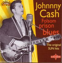 Johnny Cash - Folsom Prison Blues - The Original Sun Hits
