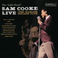 Sam Cooke - One Night Stand ! Live At The Harlem Square Club