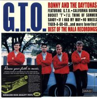 Ronny And The Daytonas - G.T.O. / Best Of The Mala Recordings