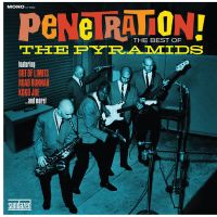 Pyramids - Penetration! The Best Of