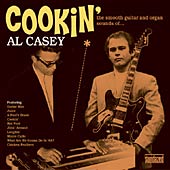 Al Casey - Cookin' - The Smooth Guitar And Organ Sounds Of..