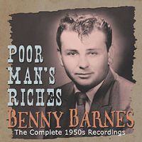 Benny Barnes - Poor Man's Riches - The Complete 1950s Recordings