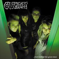 Calamitiez - From Behind The Green Door