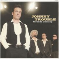 Johnny Trouble - Tornado Warning