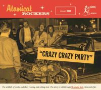 VA: - Atomic Rockers - Issue 02 - Crazy Crazy Party