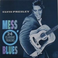 Elvis Presley - Mess O' Blues 2LP