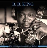 B.B. King - Ten Classic Albums Plus Singles 6CD