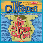 Charades - As Hot As Cool Can Be 2CD