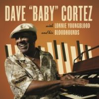 Dave "Baby" Cortez - with Lonnie Youngblood and His Bloodhounds