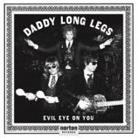 Daddy Long Legs - Evil Eye On You