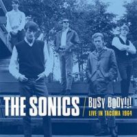 Sonics - Busy Body - Live in Tacoma 1964