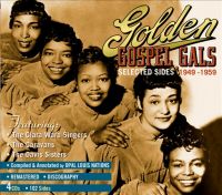 VA: - Golden Gospel Gals - Selected Sides 1949-1959 4CD