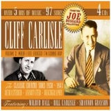 Cliff Carlisle - Vol. 2 When I Feel Froggie I'm Gonna Hop 4CD