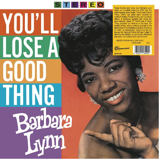 Barbara Lynn - You'll Lose A Good Thing