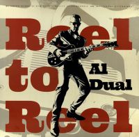 Al Dual - Reel To Reel