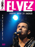 El Vez - Gospel Show In Madrid