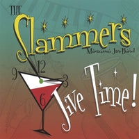 Slammers Maximum Jive Band - Jive Time !