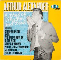 Arthur Alexander - A Shot Of Rhythm And Soul