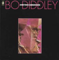 Bo Diddley - Another Dimension