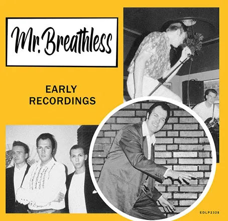Mr. Breathless - Early Recordings