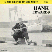 Hank Edwards - In The Silence Of The Night / I Wish I Had A Nickel