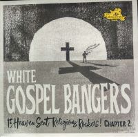 VA: - White Gospel Bangers Chapter 2