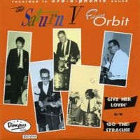 Saturn V featuring Orbit - Give Her Lovin' / (Do The) Syracuse
