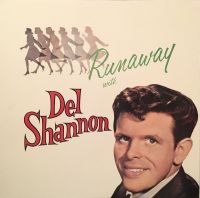 Del Shannon - Runaway With Del Shannon