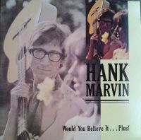 Hank Marvin - Would You Believe It... Plus!
