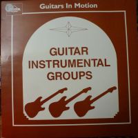VA: - Guitars In Motion - Guitar Instrumental Groups Vol. 2