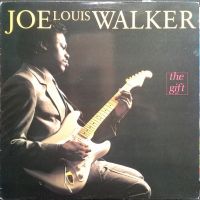 Joe Louis Walker - The Gift