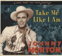 Johnny Horton - Take Me Like I Am