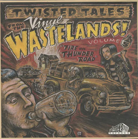 VA: - Twisted Tales From The Vinyl Wastelands Volume 5 - Fire On T