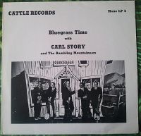 Carl Story And The Rambling Mountaineers - Bluegrass Time With