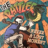 Rattlers - Never A Lost Moment