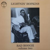 Lightnin' Hopkins - Bad Boogie Volume 2