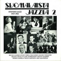 VA: - Suomalaista Jazzia 2 - Finnish Jazz 1939-1963