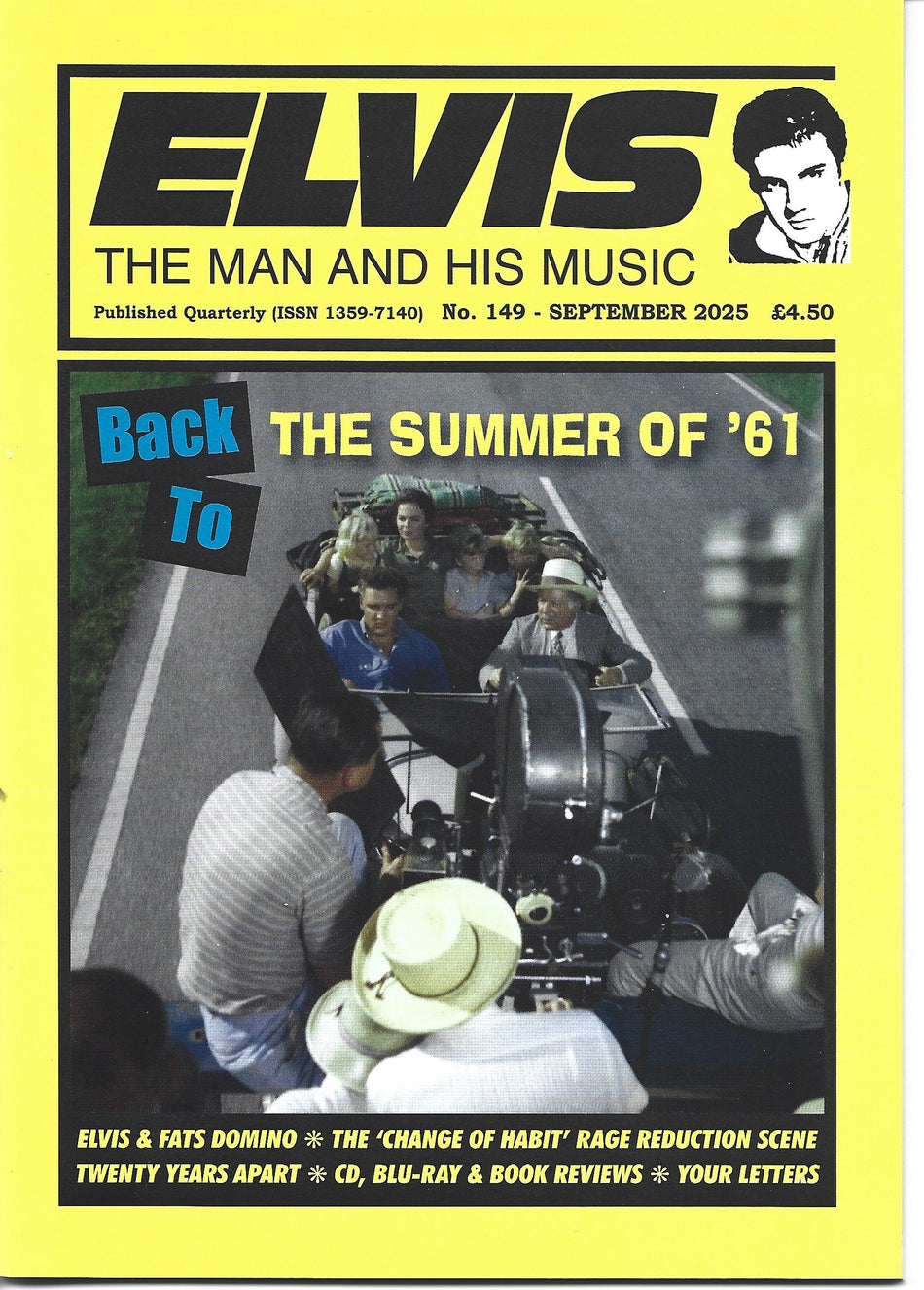 Elvis - The Man And His Music - # 149 - September 2025