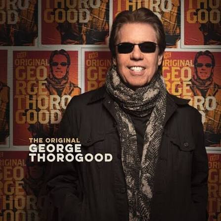 George Thorogood - The Original CD