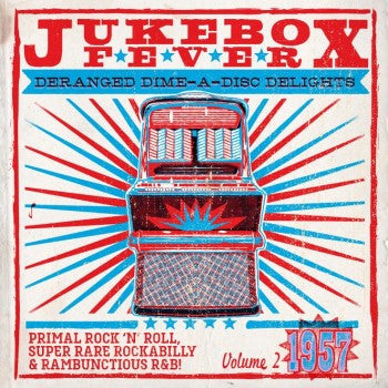 VA: Jukebox Fever 1957 10" + CD
