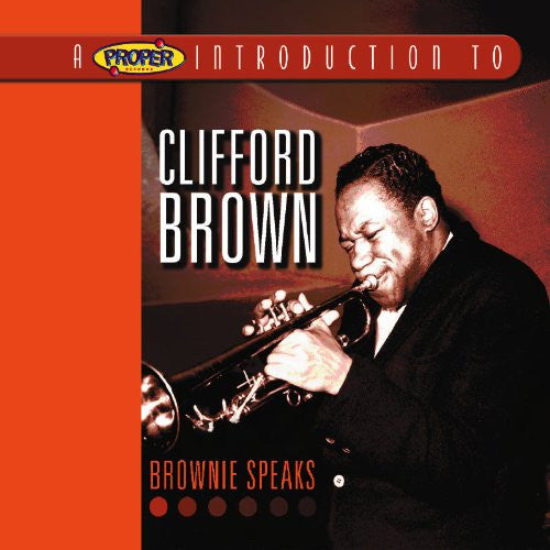 Clifford Brown - Brownie Speaks