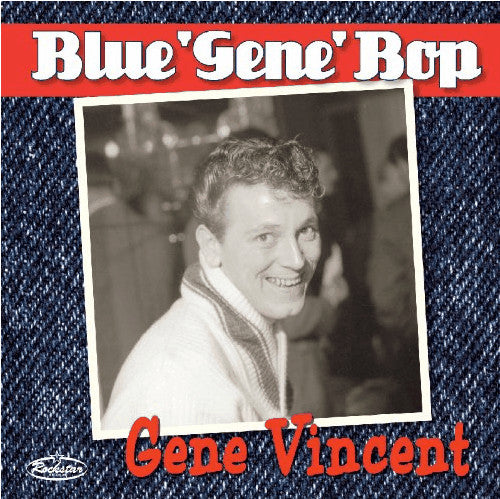 Gene Vincent - Blue Gene Bop