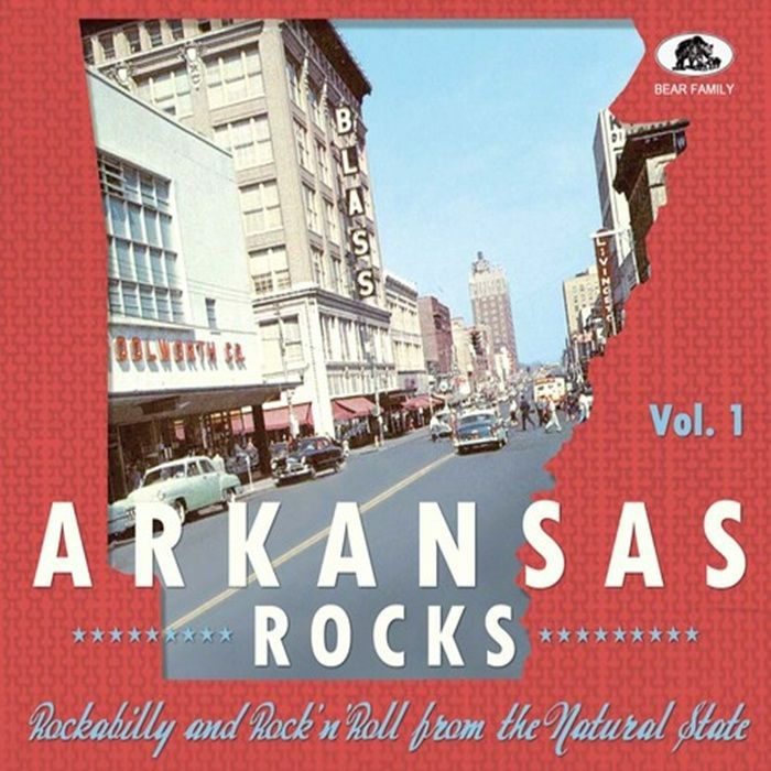 VA: Arkansas Rocks - Rockabilly And Rock'n'Roll From The Natural State Vol.1