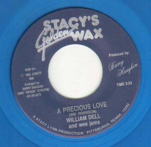 William Dell And Wee Jams: It Ain't No Big Thing / A Precious Love