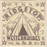 Ridgetop Westernaires - Lookin' For Better Days / Johnson City