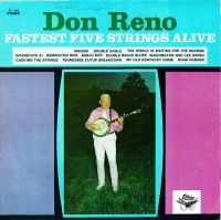 Don Reno - Fastest Five Strings Alive