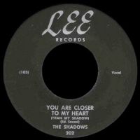 Shadows - You Are Closer To My Heart / I'd Rather Be Wrong Than Blue
