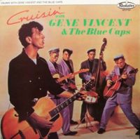 Gene Vincent & The Club Caps - Cruisin' With..